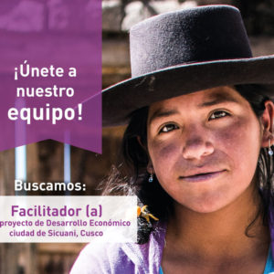 Facilitador para Proyecto de Desarrollo Económico en Sicuani, Cusco