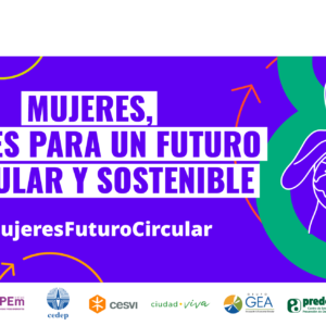 Mujeres peruanas impactan en la transición circular